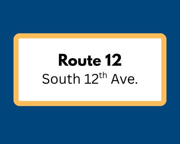 Blue background and white square with yellow outline: Route 12 South 12th Avenue
